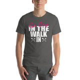 "Go Cry In The Walk-In" T-Shirt